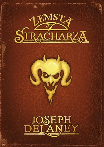 Okładka: Joseph Delaney - Zemsta Stracharza