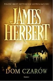 Okładka: James Herbert - Dom czarów