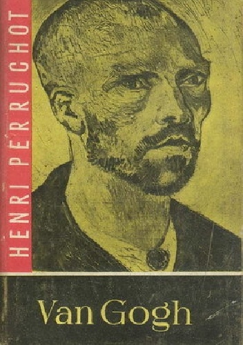 Okładka: Henri Perruchot - Van Gogh