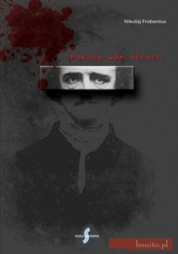 Okładka: Nikolaj Frobenius - Pokażę Wam Strach