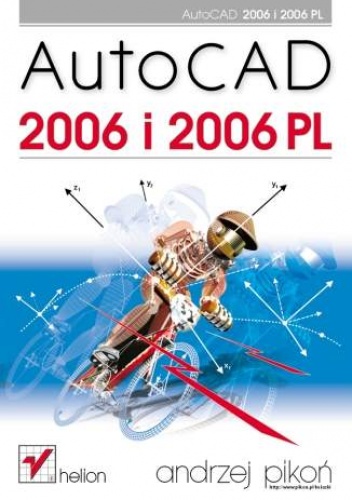 Okładka: Andrzej Pikoń - AutoCAD 2006 i 2006 PL