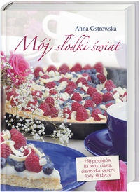 Okładka: Anna Ostrowska - Mój słodki świat