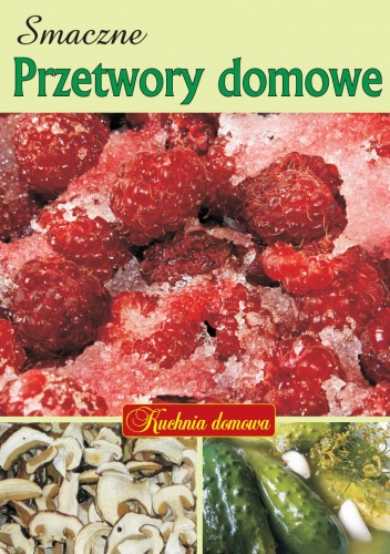 Okładka: Artur Jabłoński - Smaczne przetwory domowe