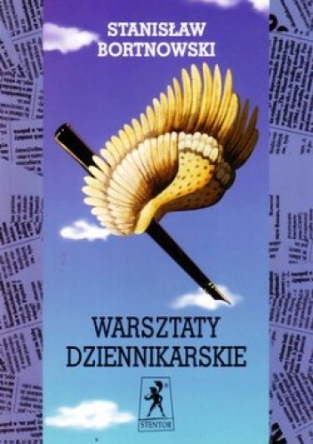 Okładka: Stanisław Bortnowski - Warsztaty dziennikarskie