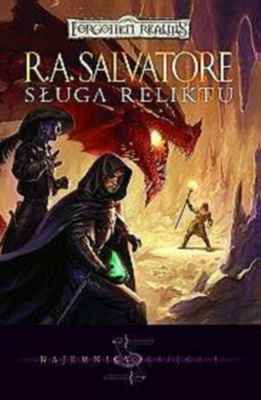 Okładka: Robert Anthony Salvatore - Sługa Reliktu