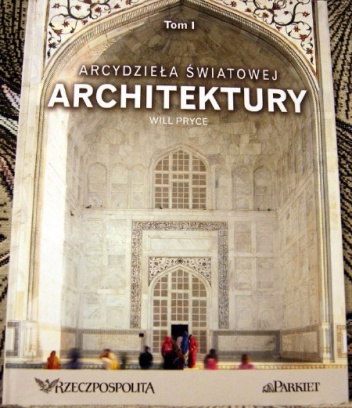 Okładka: Will Pryce - Arcydzieła światowej architektury- t.1
