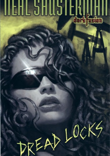 Okładka: Neal Shusterman - Dread Locks