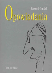 Okładka: Sławomir Mrożek - Opowiadania