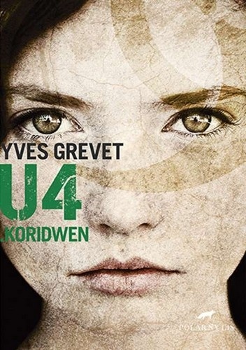 Okładka: Yves Grevet - U4 : Koridwen