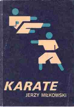 Okładka: Jerzy Miłkowski - Karate