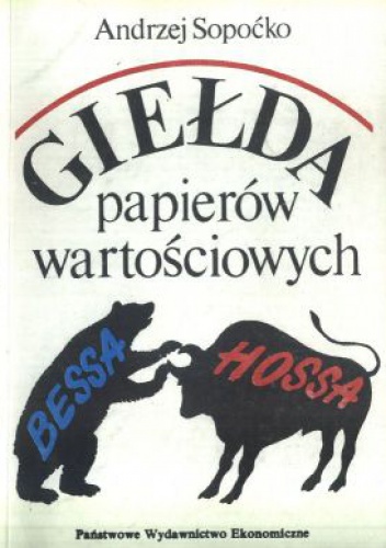 Okładka: Andrzej Sopoćko - Giełda Papierów Wartościowych