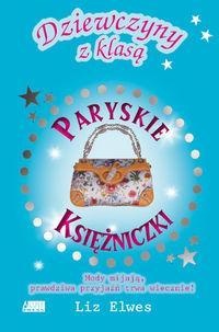 Okładka: Liz Elwes - Paryskie Księżniczki