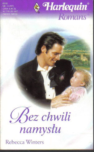 Okładka: Rebecca Winters - Bez chwili namysłu