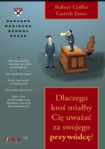Okładka: Robert Goffee - Dlaczego ktoś miałby Cię uważać za swojego przywódcęa