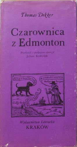 Okładka: Thomas Dekker - Czarownica z Edmonton