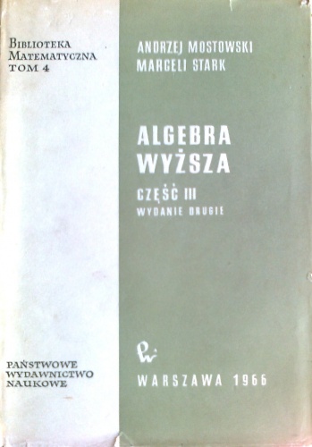 Okładka: Marcel Stark - Algebra wyższa, część III