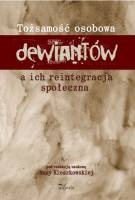 Okładka: Anna Kieszkowska - Tożsamość osobowa dewiantów a ich reintegracja społeczna