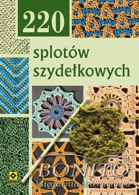 Okładka:  praca zbiorowa - 220 splotów szydełkowych