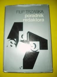 Okładka: Filip Trzaska - Poradnik redaktora