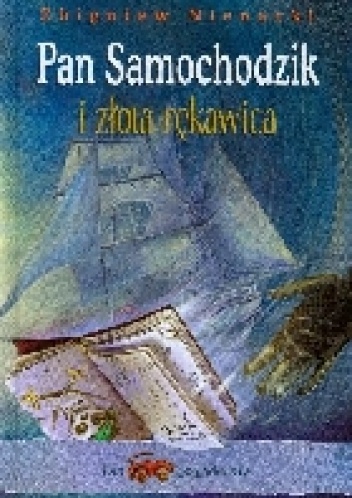Okładka: Zbigniew Nienacki - Pan Samochodzik i złota rękawica