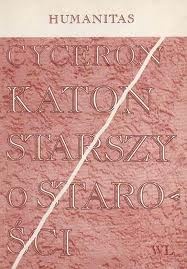 Okładka: Marek Tuliusz Cyceron - Katon Starszy o starości
