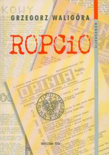 Okładka: Grzegorz Waligóra - Ropcio t.29 - Waligóra Grzegorz