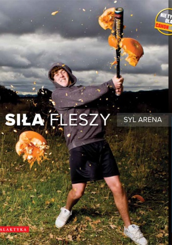 Okładka: Syl Arena - Siła fleszy