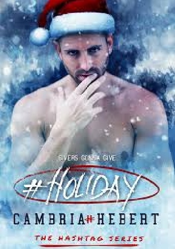 Okładka: Cambria Hebert - #Holiday