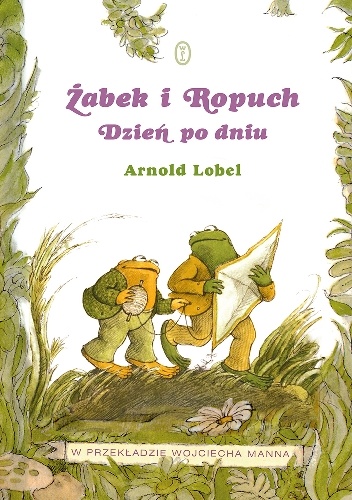 Okładka: Arnold Lobel - Żabek i Ropuch. Dzień po dniu