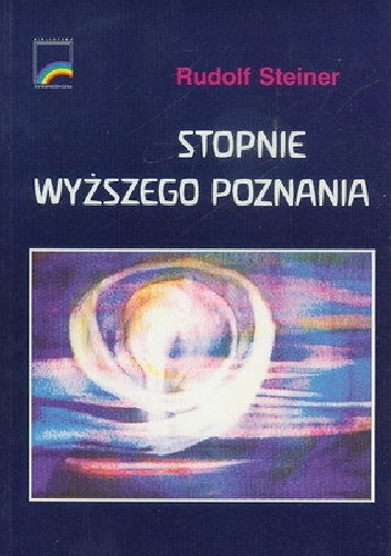 Okładka: Rudolf Steiner - Stopnie wyższego poznania