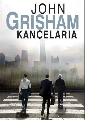 Okładka: John Grisham - Kancelaria