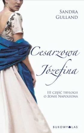 Okładka: Sandra Gulland - Cesarzowa Józefina