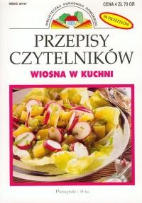 Okładka:  praca zbiorowa - Przepisy Czytelników: Wiosna w kuchni