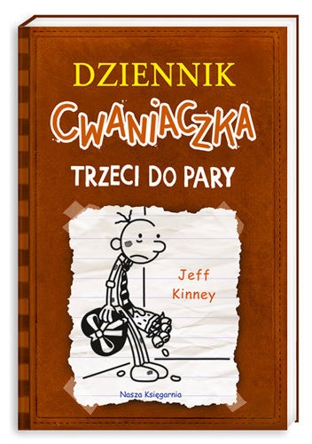 Okładka: Jeff Kinney - Trzeci do pary