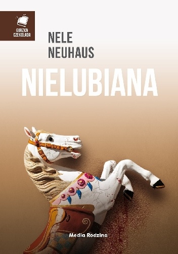 Okładka: Nele Neuhaus - Nielubiana