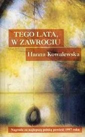 Okładka: Hanna Kowalewska - Tego lata w Zawrociu