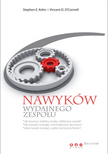 Okładka: Stephen E. Kohn - 6 nawyków wydajnego zespołu