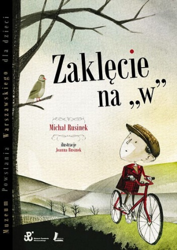 Okładka: Michał Rusinek - Zaklęcie na „w”