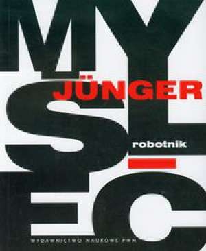 Okładka: Ernst Jünger - Robotnik