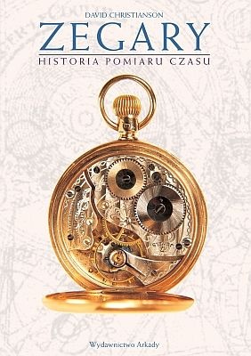 Okładka: David Cristianson - Zegary. Historia pomiaru czasu