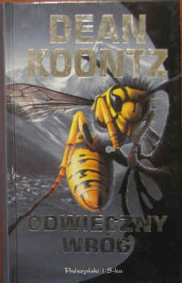 Okładka: Dean Koontz - Odwieczny wróg