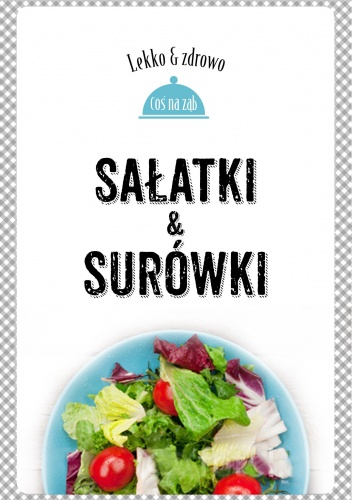 Okładka: Marta Dobrowolska-Kierył - Sałatki i surówki