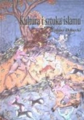 Okładka: Janusz Danecki - Kultura i sztuka islamu