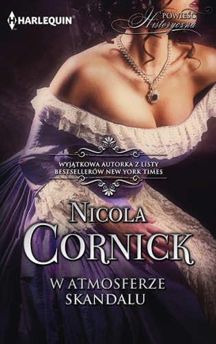 Okładka: Nicola Cornick - W atmosferze skandalu