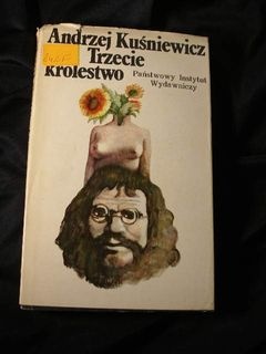 Okładka: Andrzej Kuśniewicz - Trzecie królestwo