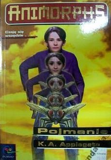 Okładka: Katherine Alice Applegate - Pojmanie