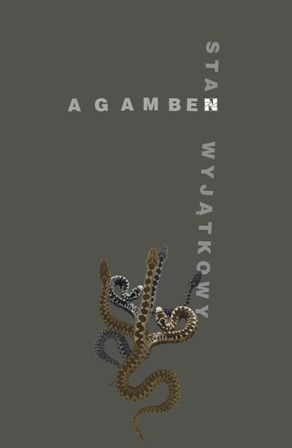 Okładka: Giorgio Agamben - Stan Wyjątkowy