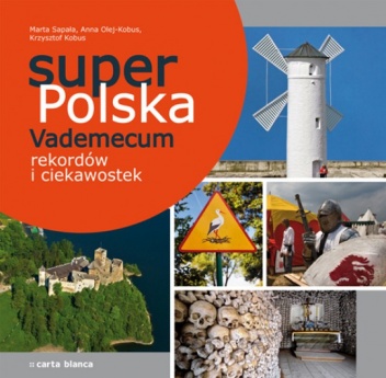 Okładka: Krzysztof Kobus - Super Polska. Vademecum rekordów i ciekawostek