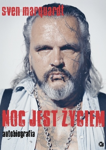 Okładka: Sven Marquardt - Noc jest życiem