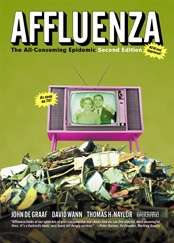 Okładka: John de Graaf - Affluenza: The All-Consuming Epidemic